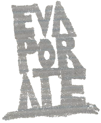 evaporate